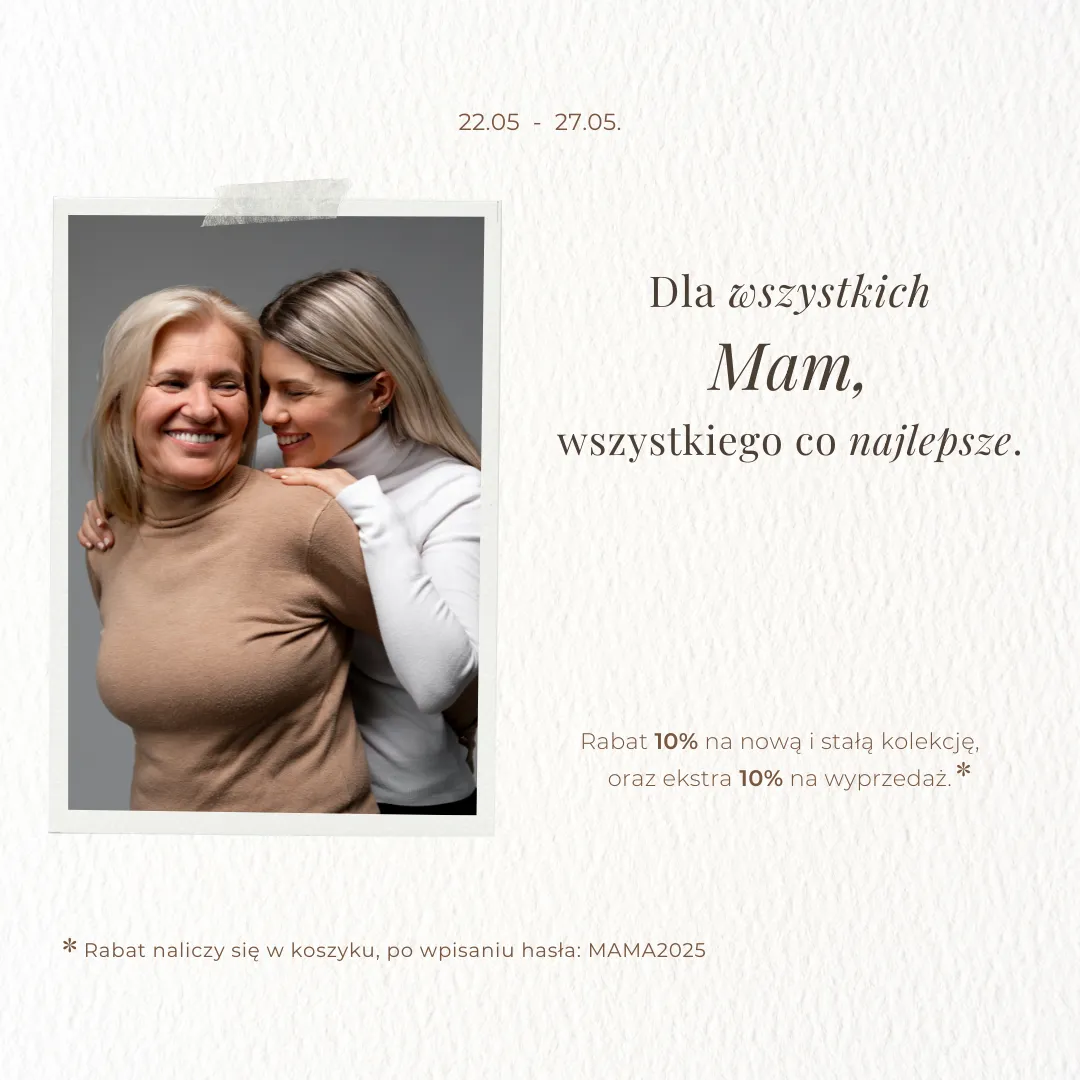 dzień mamy 2025, dla mamy, prezent dla mamy, promocja z okazji dnia mamy, rabat, obniżka cen,
